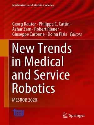 cover image of New Trends in Medical and Service Robotics